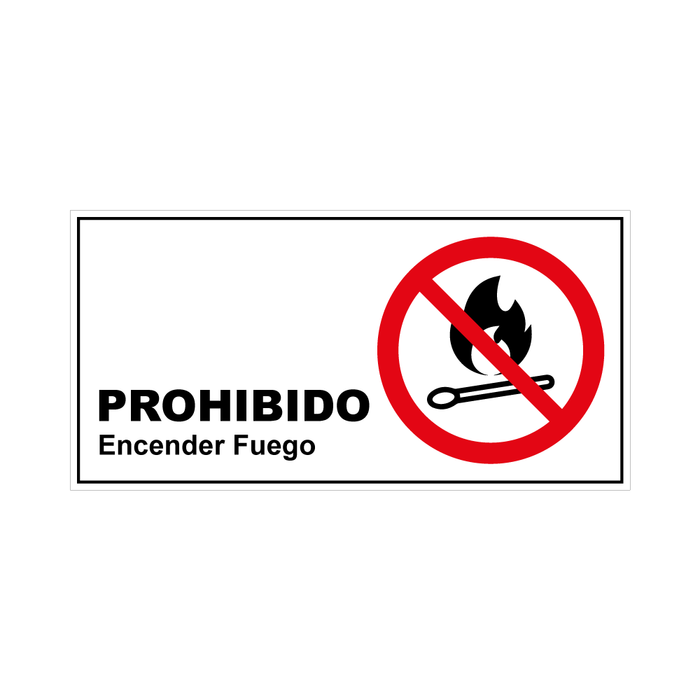 Prohibido Encender Fuego SP-11