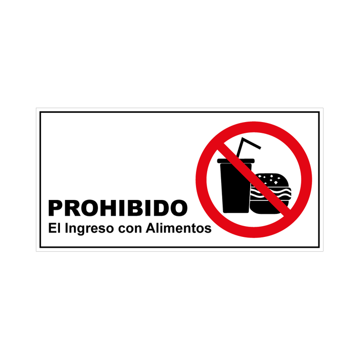 Prohibido El Ingreso Con Alimentos SP-08